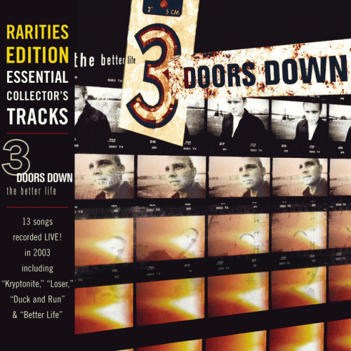 3 Doors Down : The Better Life (Rarities Edition) [Live from Houston]